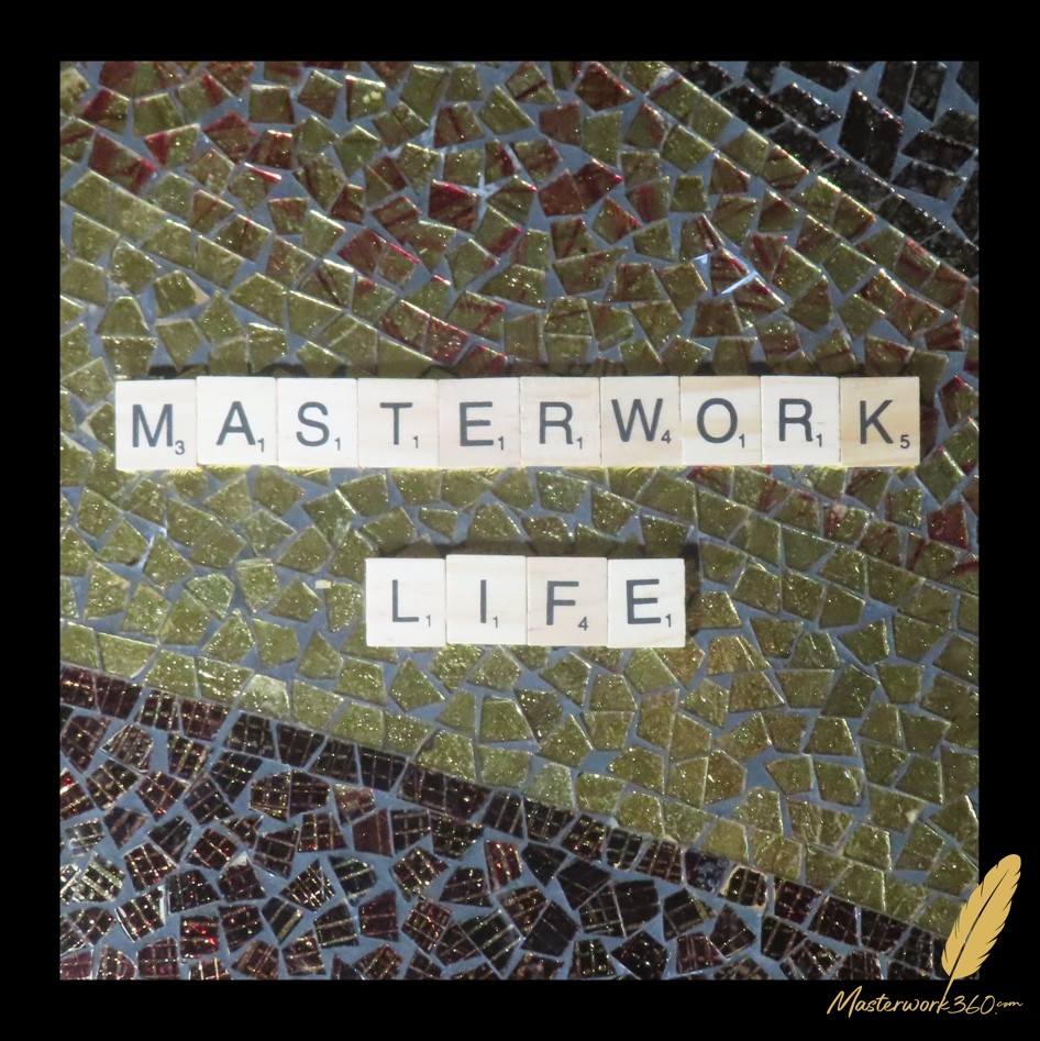 Masterwork Life, spelled in wooden letter tiles on a gold and black glass mosaic